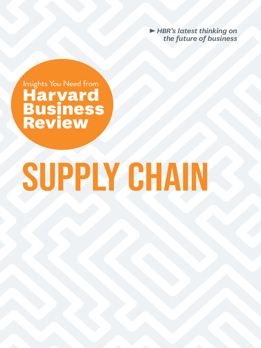Title details for Supply Chain by Harvard Business Review - Available